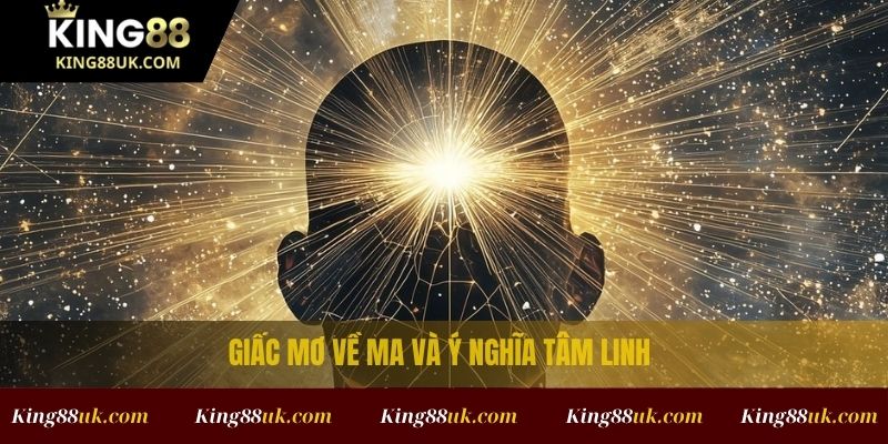 Nằm mơ thấy ma
